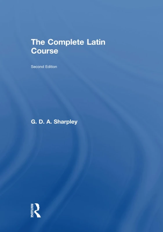 The Complete Latin Course