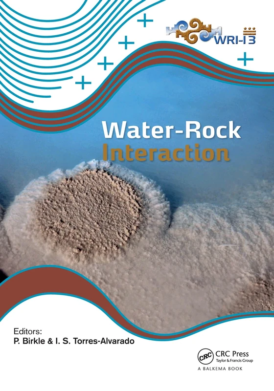 CRC Press Water-Rock Interaction XIII Proceedings Book