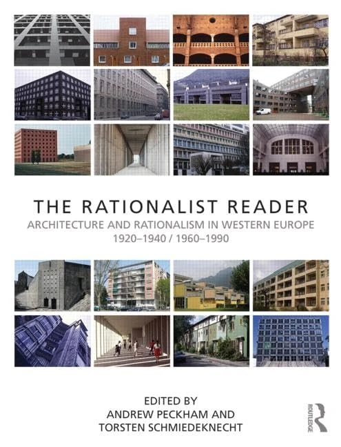 Routledge The Rationalist Reader - Architecture Theory Book