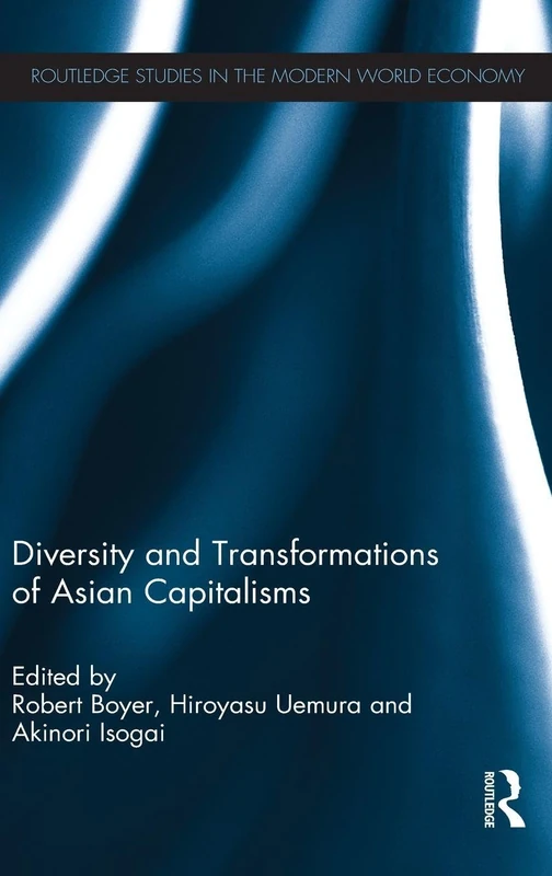 Routledge Diversity and Transformations of Asian Capitalisms 96