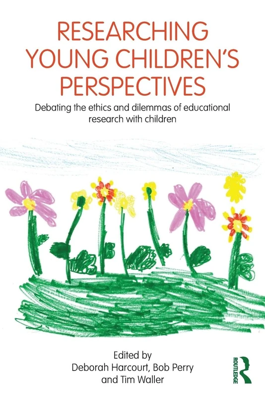 Researching Young Children's Perspectives: Debating the ethics and dilemmas of educational research with children