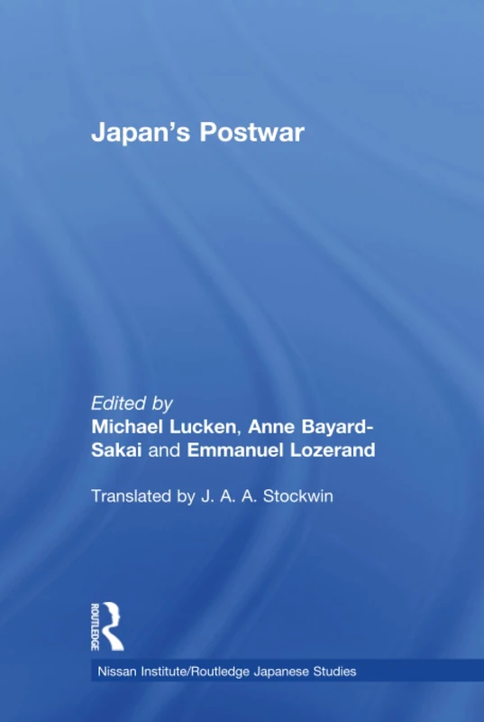 Routledge Japan's Postwar - Nissan Institute Japanese Studies