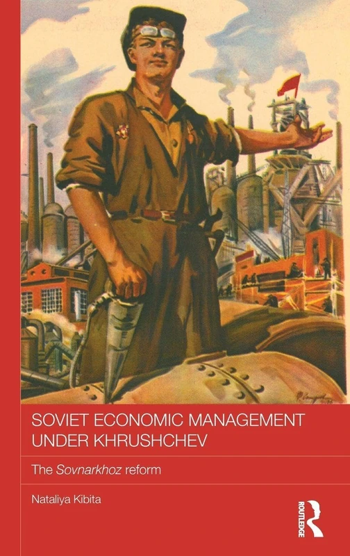 Routledge Soviet Economic Management - The Sovnarkhoz Reform