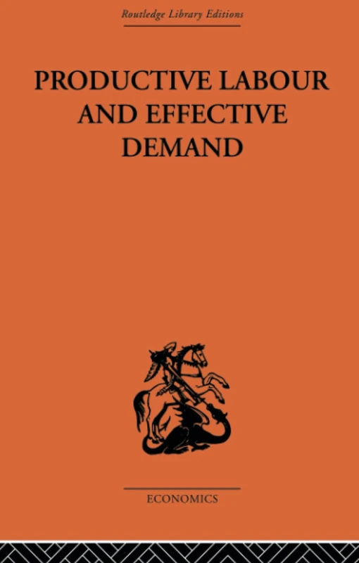 Productive Labour and Effective Demand