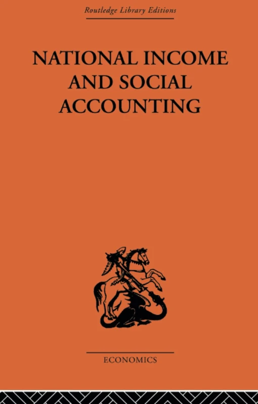 National Income and Social Accounting (Routledge Library Editions-economics) - Image 1
