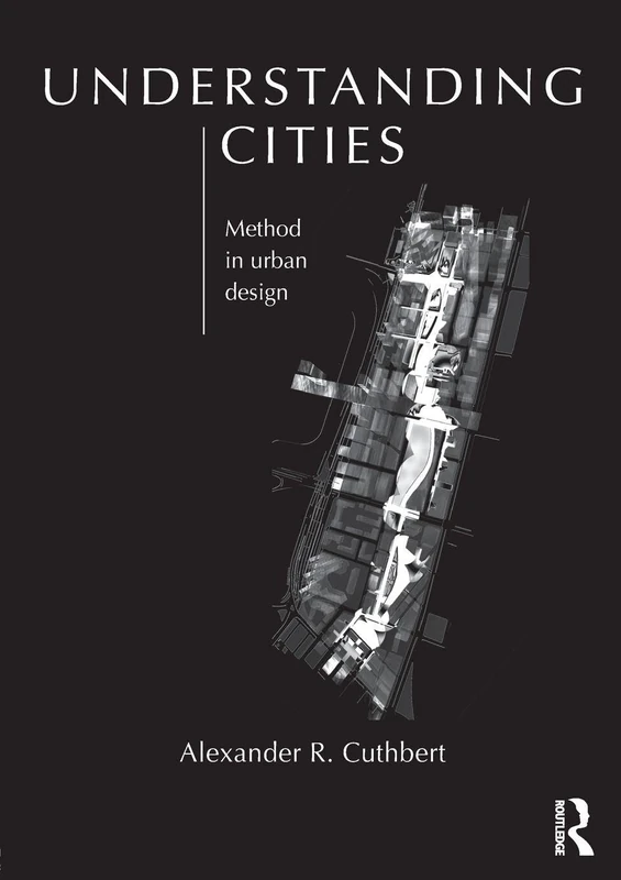 Understanding Cities: Method in Urban Design - Image 1