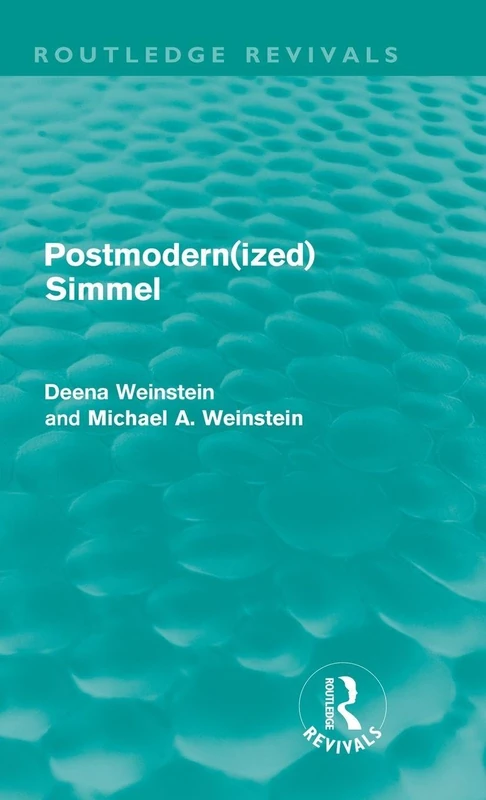 Postmodernized Simmel (Routledge Revivals)