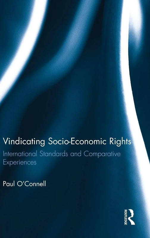 Routledge Vindicating Socio-Economic Rights - Human Rights Law