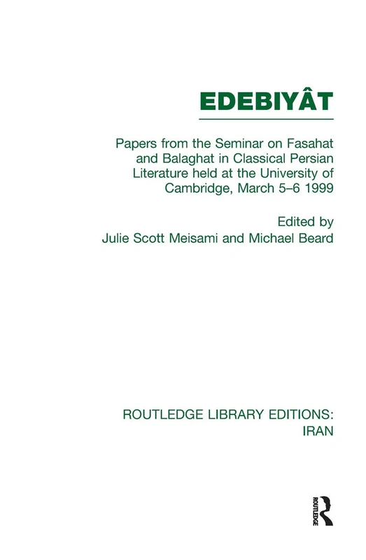 Routledge Papers on Seminar Fasahat and Balaghat Persian Lit