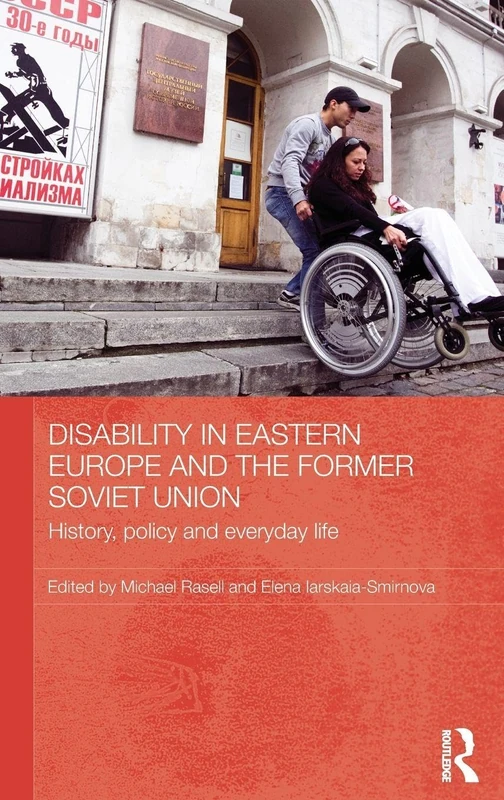Disability in Eastern Europe and the Former Soviet Union - Routledge