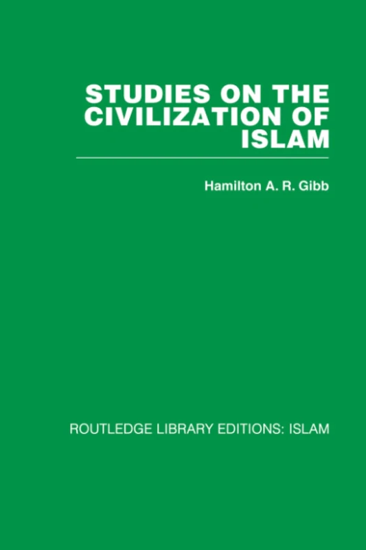 Studies on the Civilization of Islam: 21
