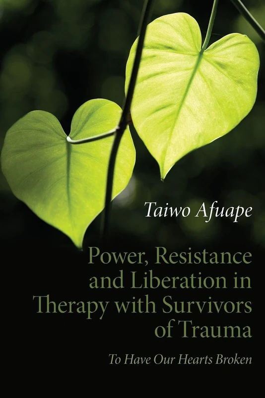 Routledge - Power, Resistance and Liberation in Therapy Book