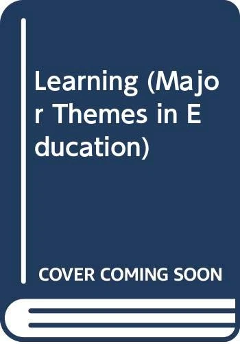 Learning (Major Themes in Education)