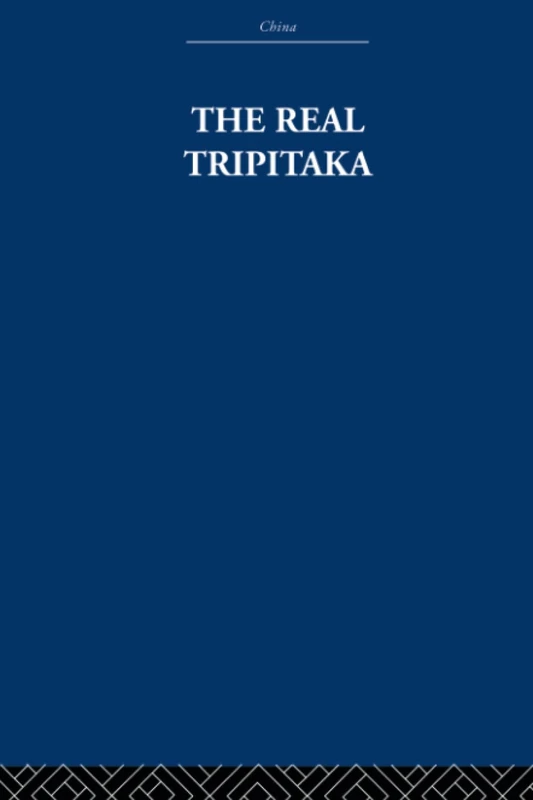 The Real Tripitaka: And Other Pieces