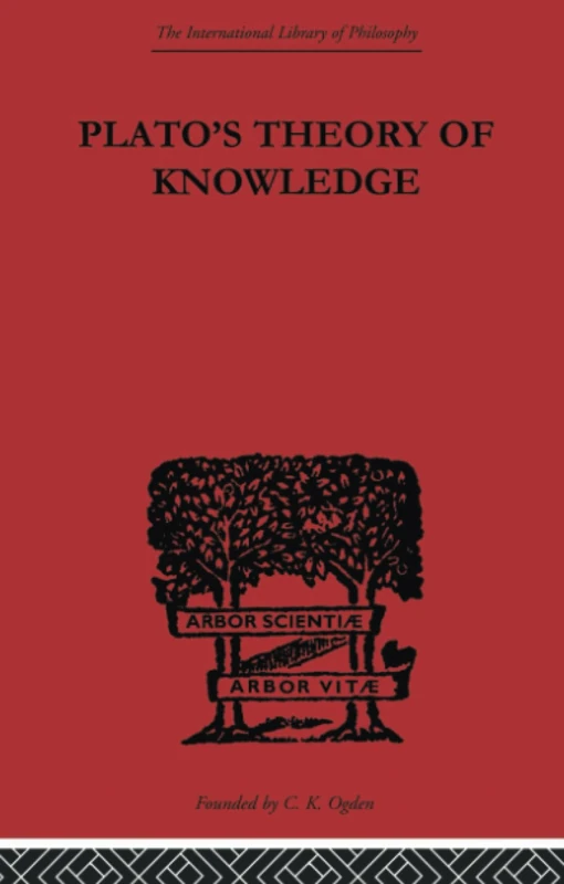 Plato's Theory of Knowledge (International Library of Philosophy)