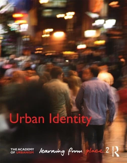 Routledge Urban Identity: Learning from Place - Architecture Book