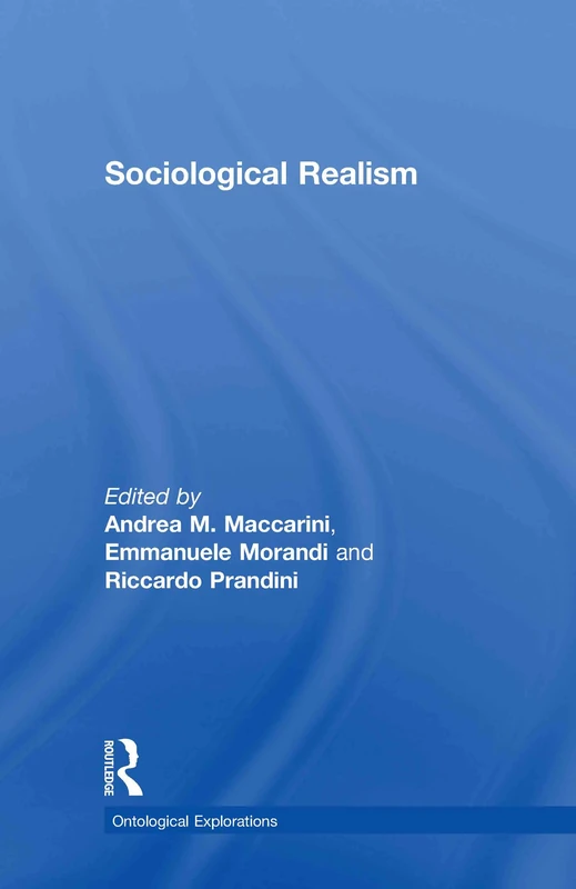 Routledge Sociological Realism - Critical Realism Book