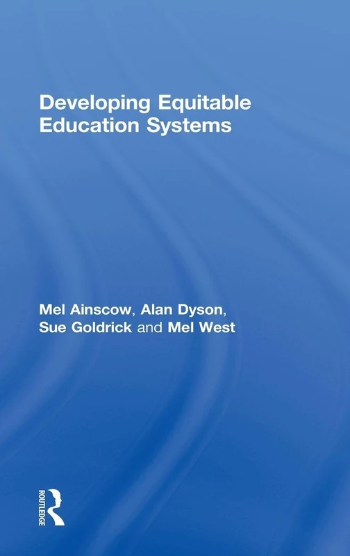 Routledge - Developing Equitable Education Systems Book