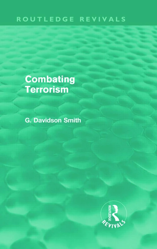Routledge Combating Terrorism (Routledge Revivals) - Book