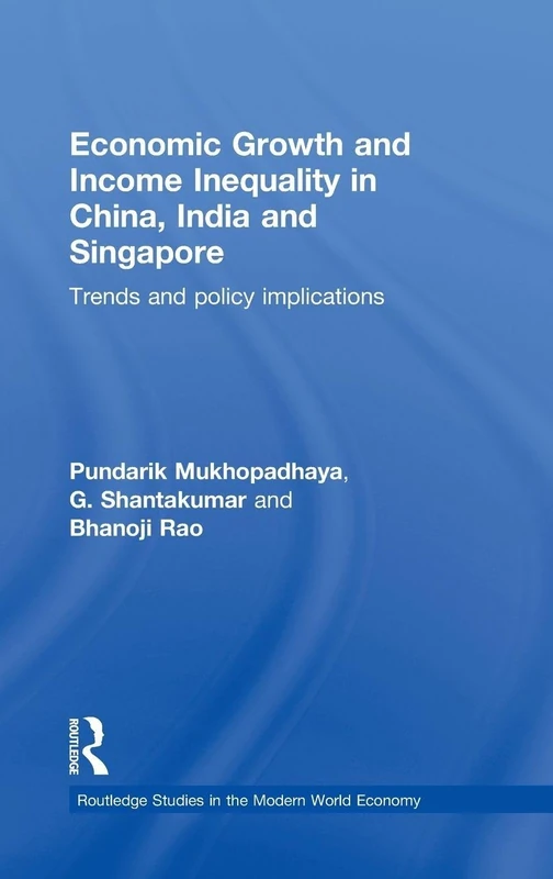 Routledge Economic Growth and Income Inequality in Asia Book