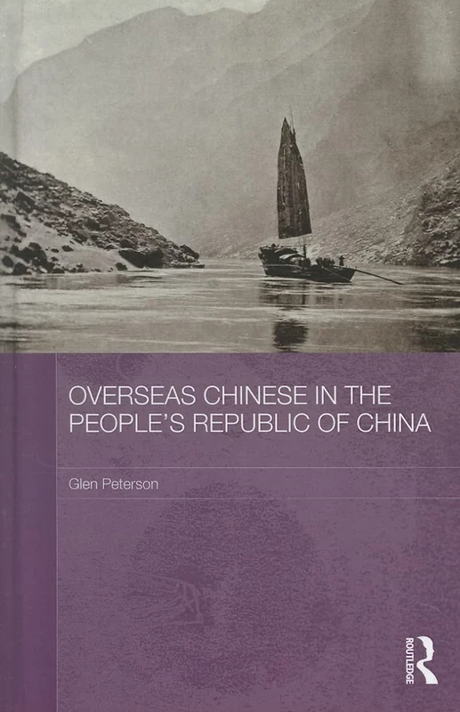 Overseas Chinese in the People's Republic of China (Chinese Worlds)