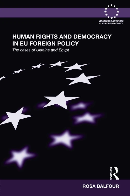 Routledge Human Rights and Democracy in EU Foreign Policy