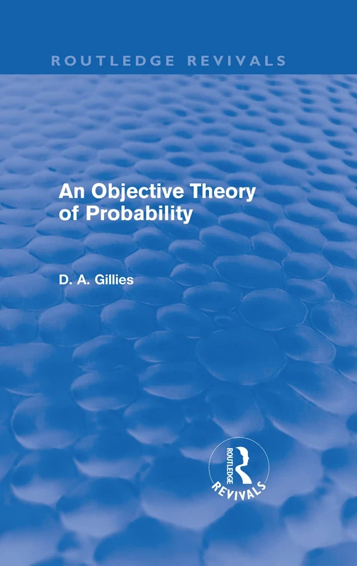 Routledge An Objective Theory of Probability - Gillies Book - Image 1