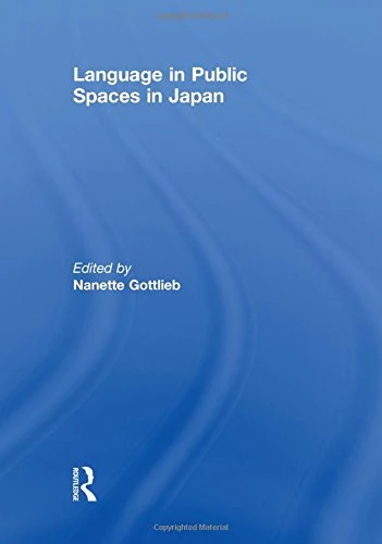 Language in Public Spaces in Japan