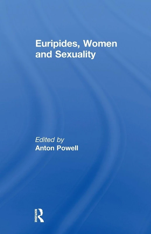 Euripides, Women and Sexuality