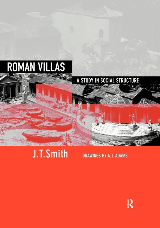 Roman Villas: A Study in Social Structure