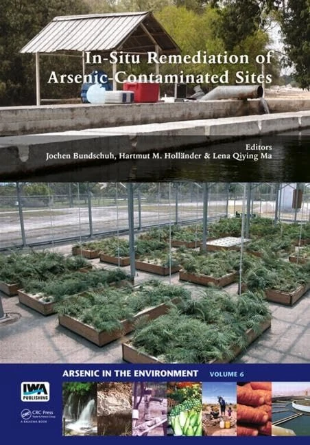 In-Situ Remediation of Arsenic-Contaminated Sites (Arsenic in the environment)