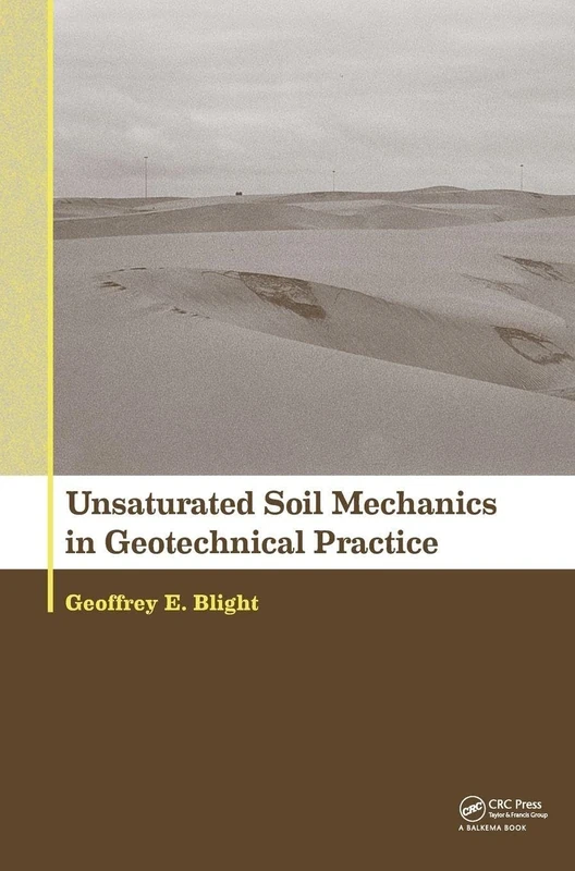 Unsaturated Soil Mechanics in Geotechnical Practice