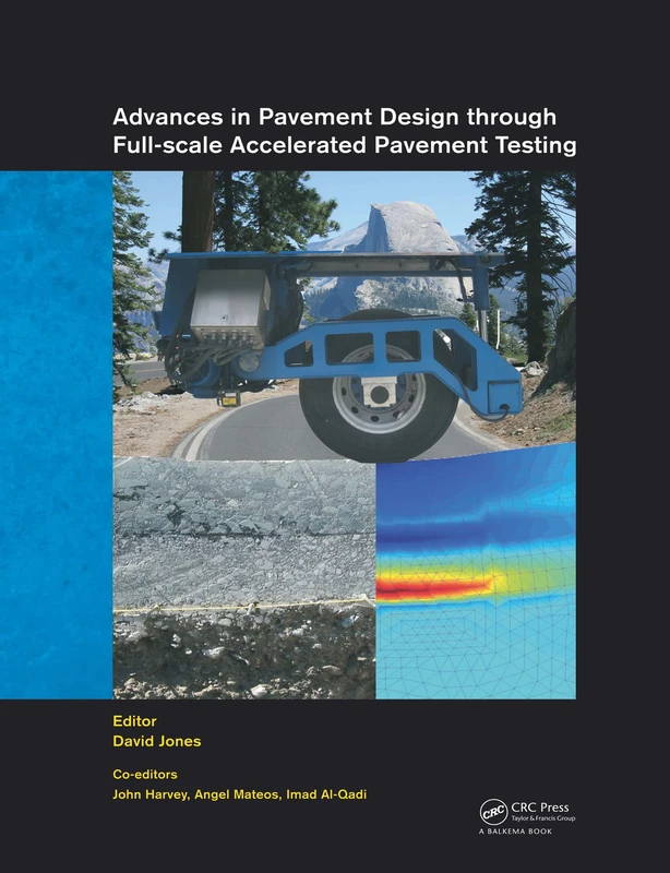CRC Press Advances in Pavement Design - Full-scale Testing Book
