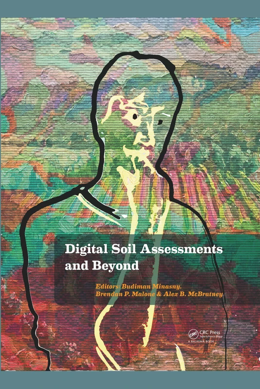CRC Press Digital Soil Assessments and Beyond - Workshop Proceedings