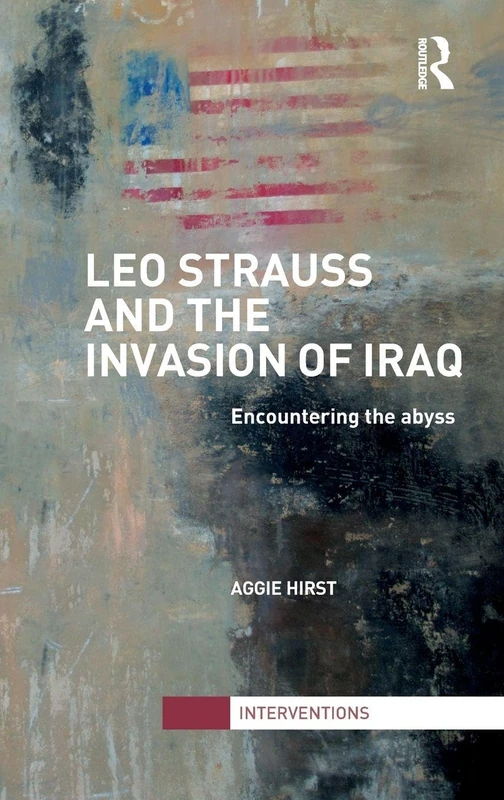 Routledge - Leo Strauss and the Invasion of Iraq Book