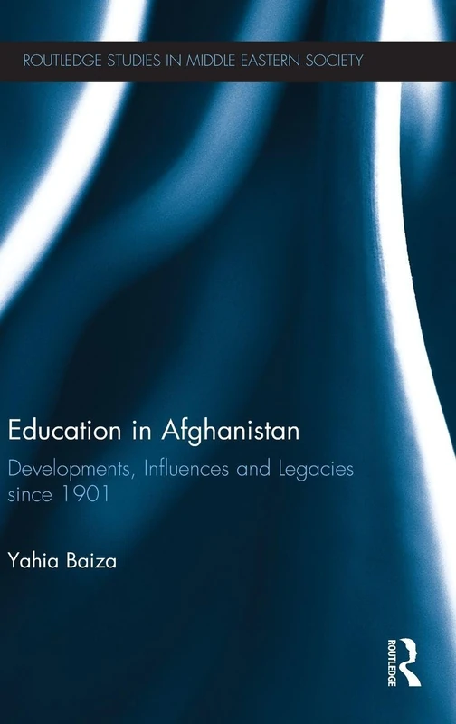 Routledge Education in Afghanistan - History and Developments