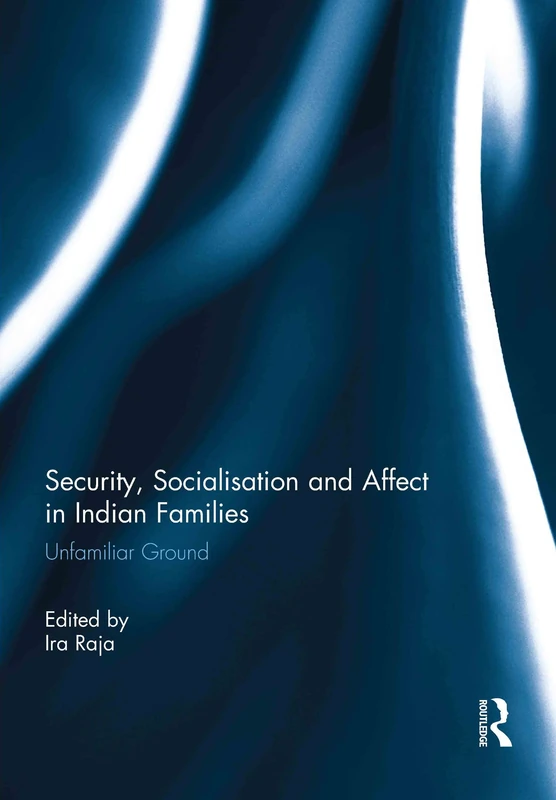 Routledge - Security, Socialisation and Affect in Indian Families - Image 1