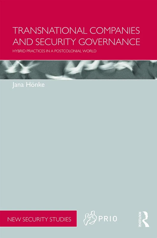 Routledge Transnational Companies and Security Governance Book