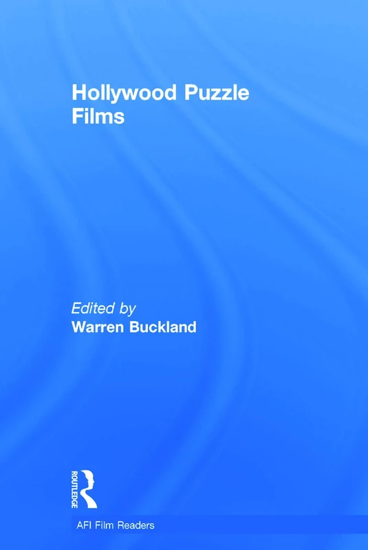 Routledge Hollywood Puzzle Films (AFI Film Readers) Book