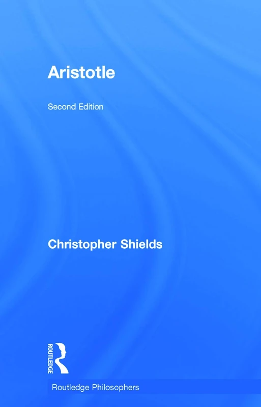 Aristotle (The Routledge Philosophers)