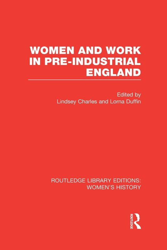 Routledge Women and Work in Pre-industrial England Book