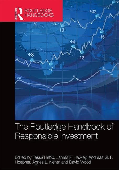 The Routledge Handbook of Responsible Investment (Routledge Companions in Business, Management and Marketing)
