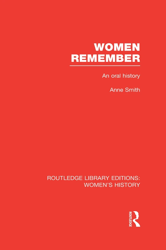 Routledge Women Remember: An Oral History - Women's History - Image 1