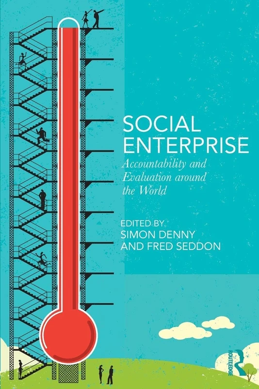 Social Enterprise: Accountability and Evaluation around the World