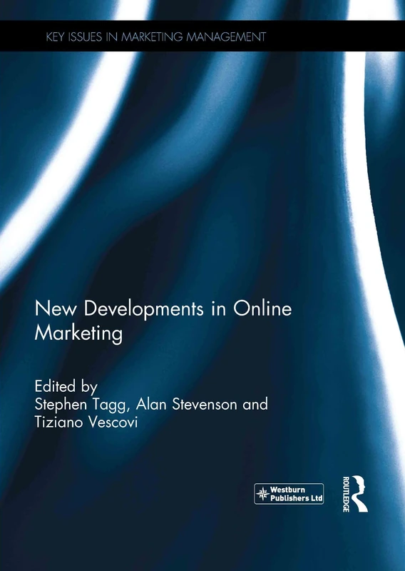 New Developments in Online Marketing (Key Issues in Marketing Management)
