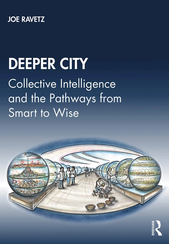 Routledge Deeper City - Collective Intelligence Book