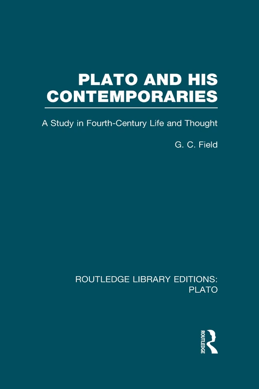 Routledge Plato and His Contemporaries - Philosophy Study