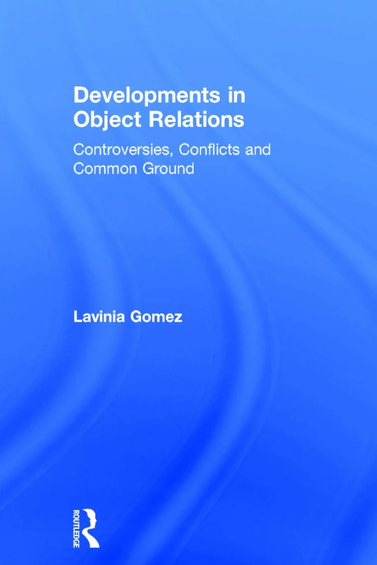 Routledge Developments in Object Relations - Psychology Book