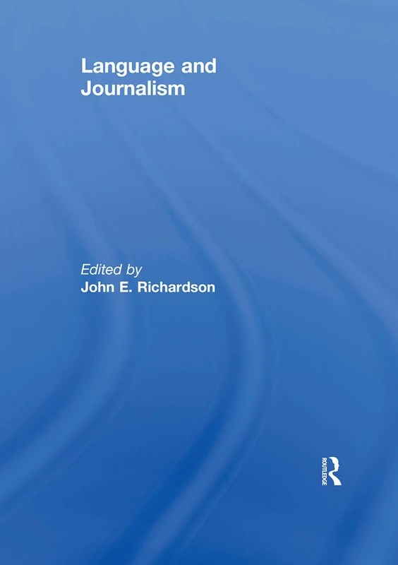 Language and Journalism (Journalism Studies)