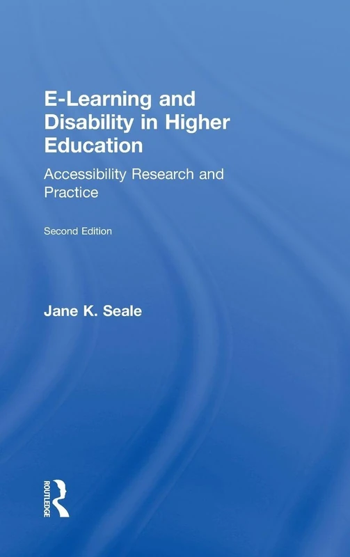 Routledge - E-learning and Disability in Higher Education Book - Image 1